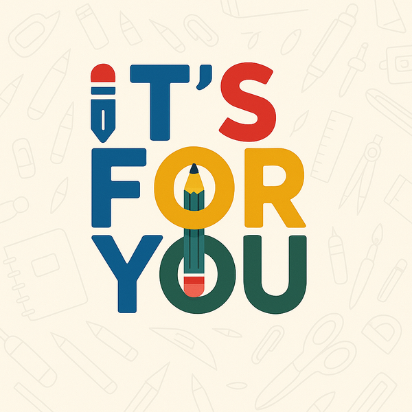 Its For You